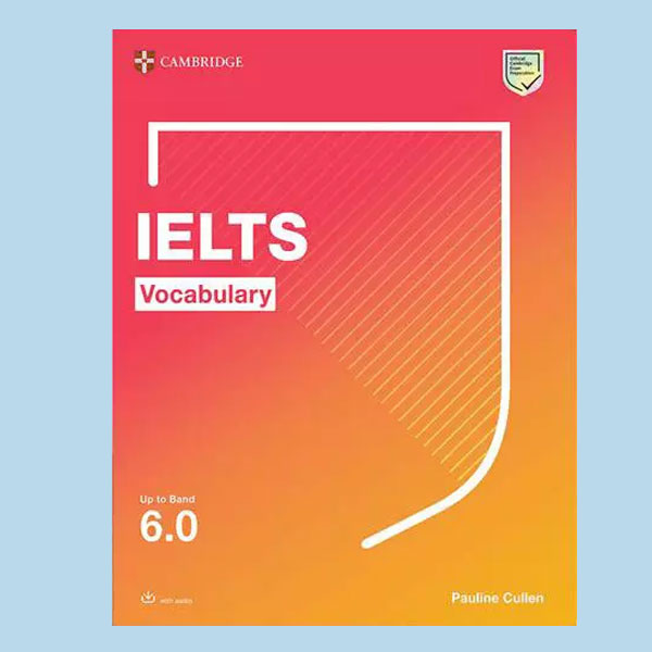 دانلود کتاب Cambridge IELTS Vocabulary Up to Band 6